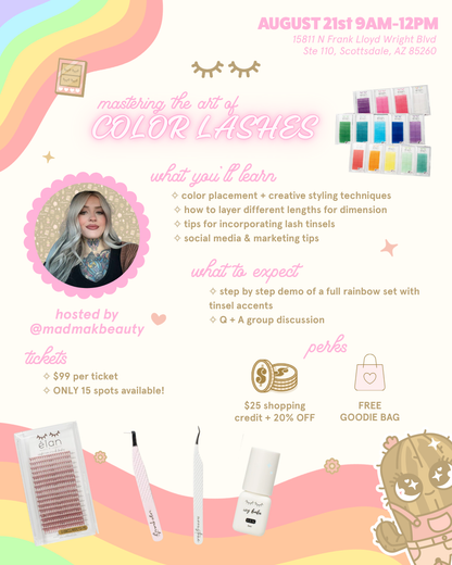 Mastering the Art of Color Lashes Workshop Ticket 🌈✨